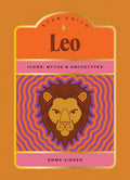 Star Child: Leo : Icons, Myths and Archetypes