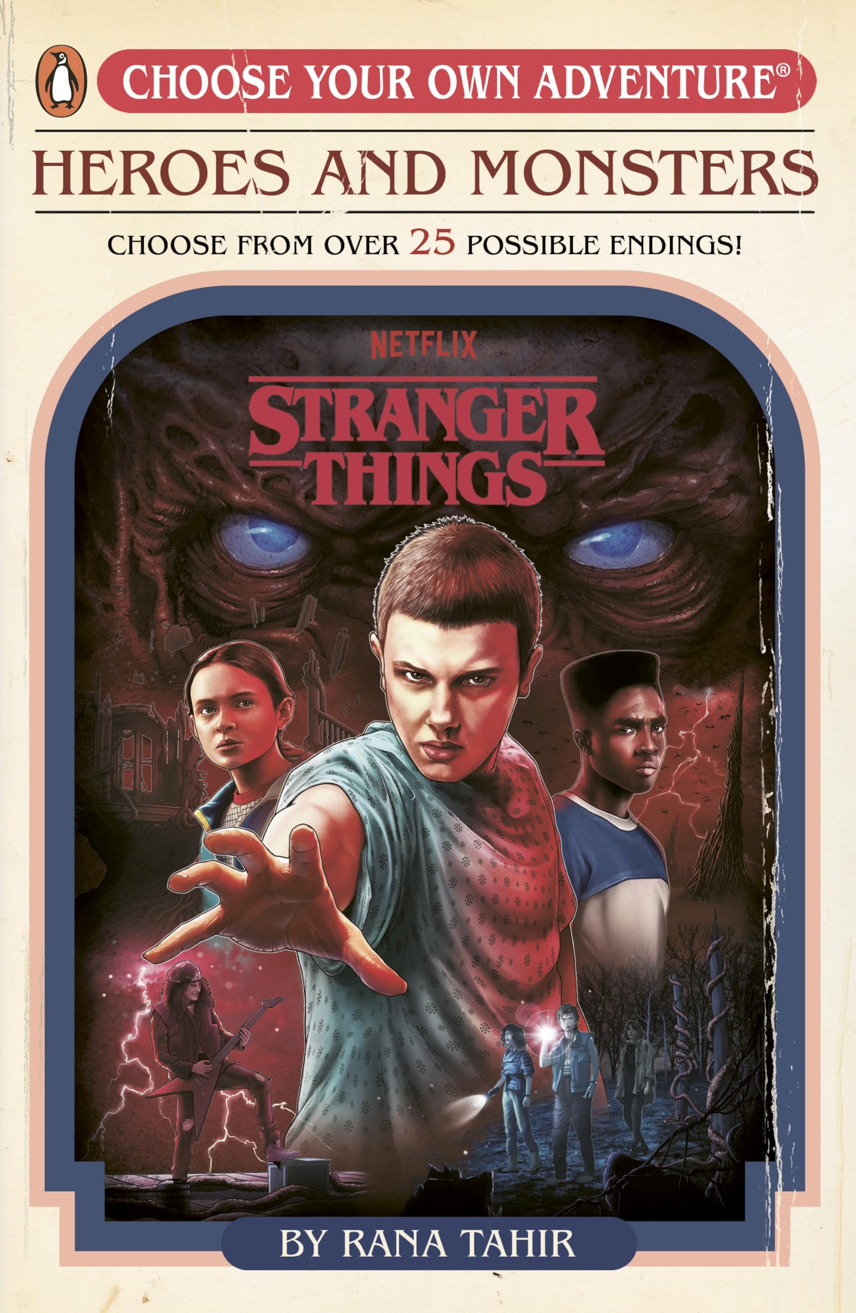 Stranger Things: Heroes and Monsters : Choose Your Own Adventure