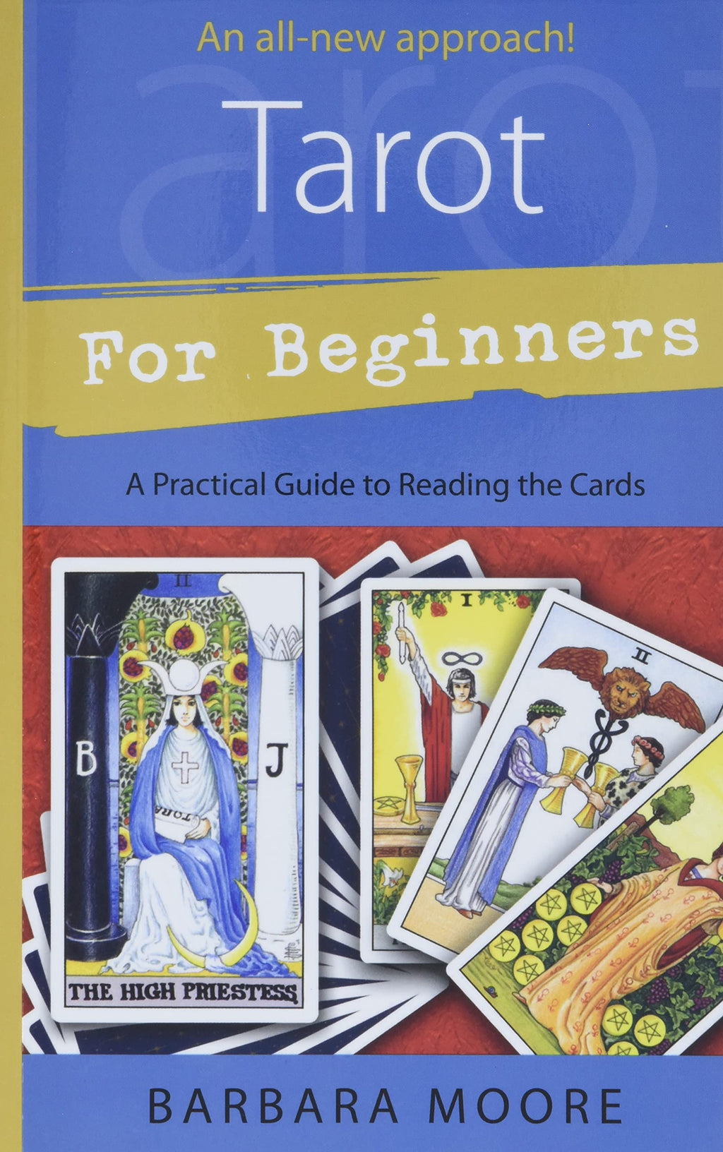 Tarot for Beginners : A Practical Guide to Reading the Cards - Sold by Witch, Please!