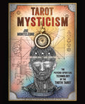 Tarot Mysticism: The PsychoSpiritual Technology of the Thoth Paperback / softback Book
