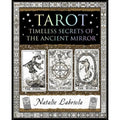 Tarot: Timeless Secrets of the Ancient Mirror Paperback / softback Book