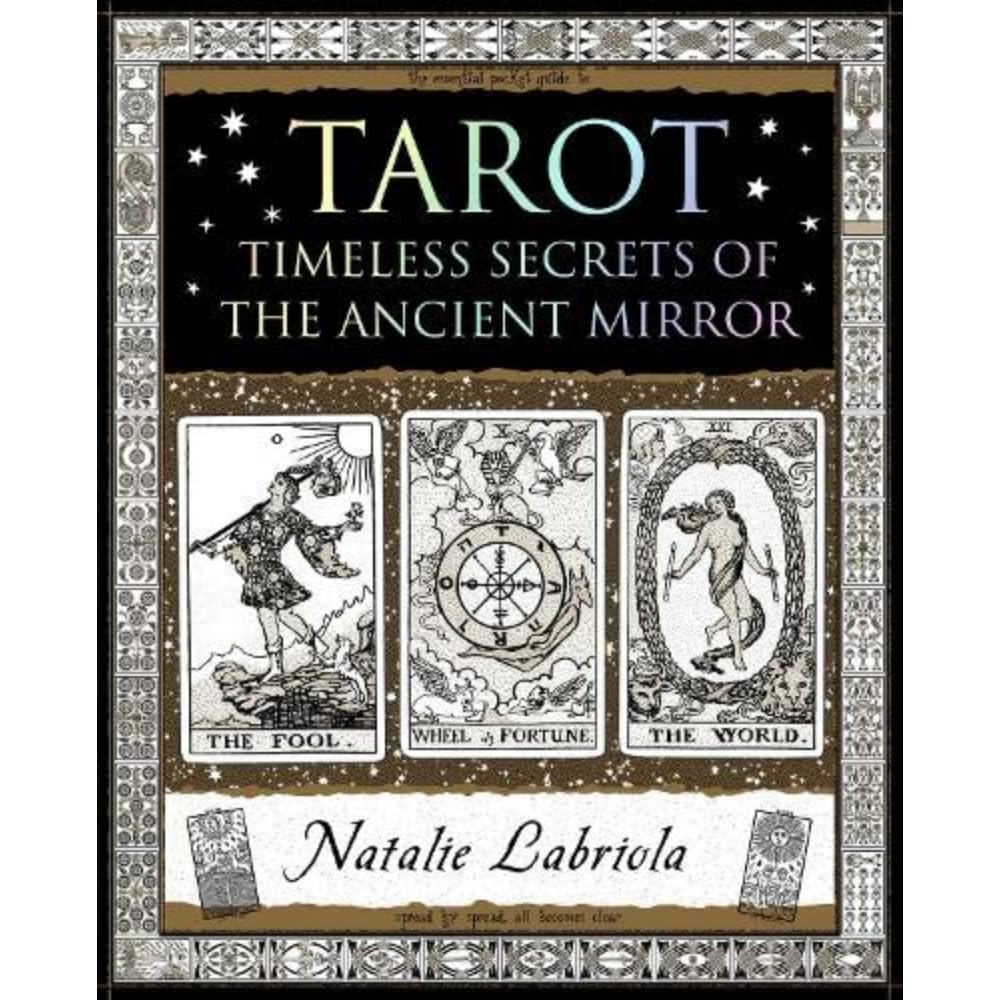 Tarot: Timeless Secrets of the Ancient Mirror Paperback / softback Book