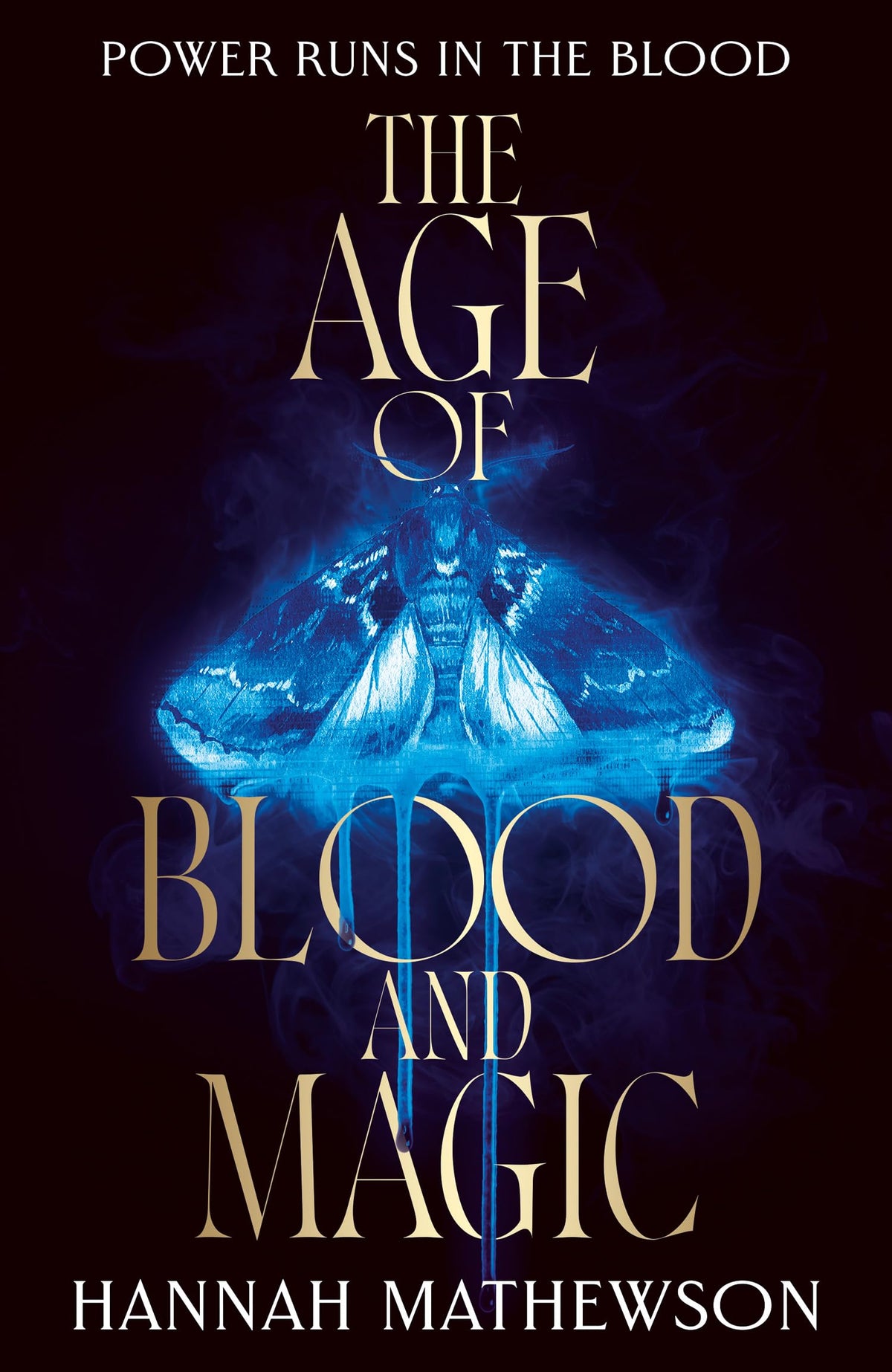 The Age of Blood and Magic