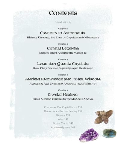 The Ancient Power of Crystals : History, Legends, and Healing Practices from Around the World