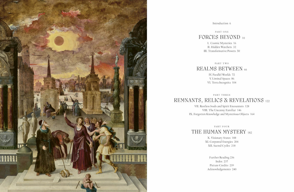 The Art of the Unknown : A Visual Treasury of the Esoteric, Uncanny and Unexplained
