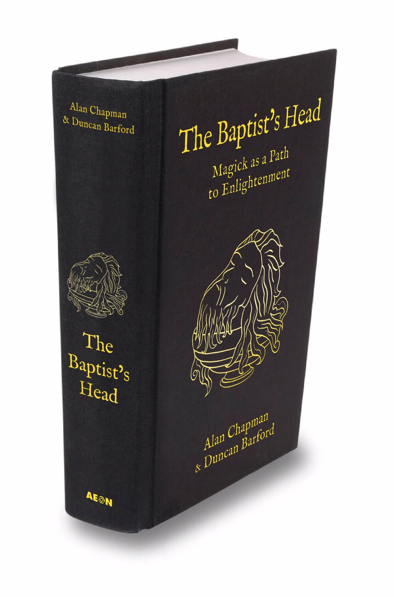 The Baptist's Head Compendium : Magick as a Path to Enlightenment - Sold by Witch, Please!
