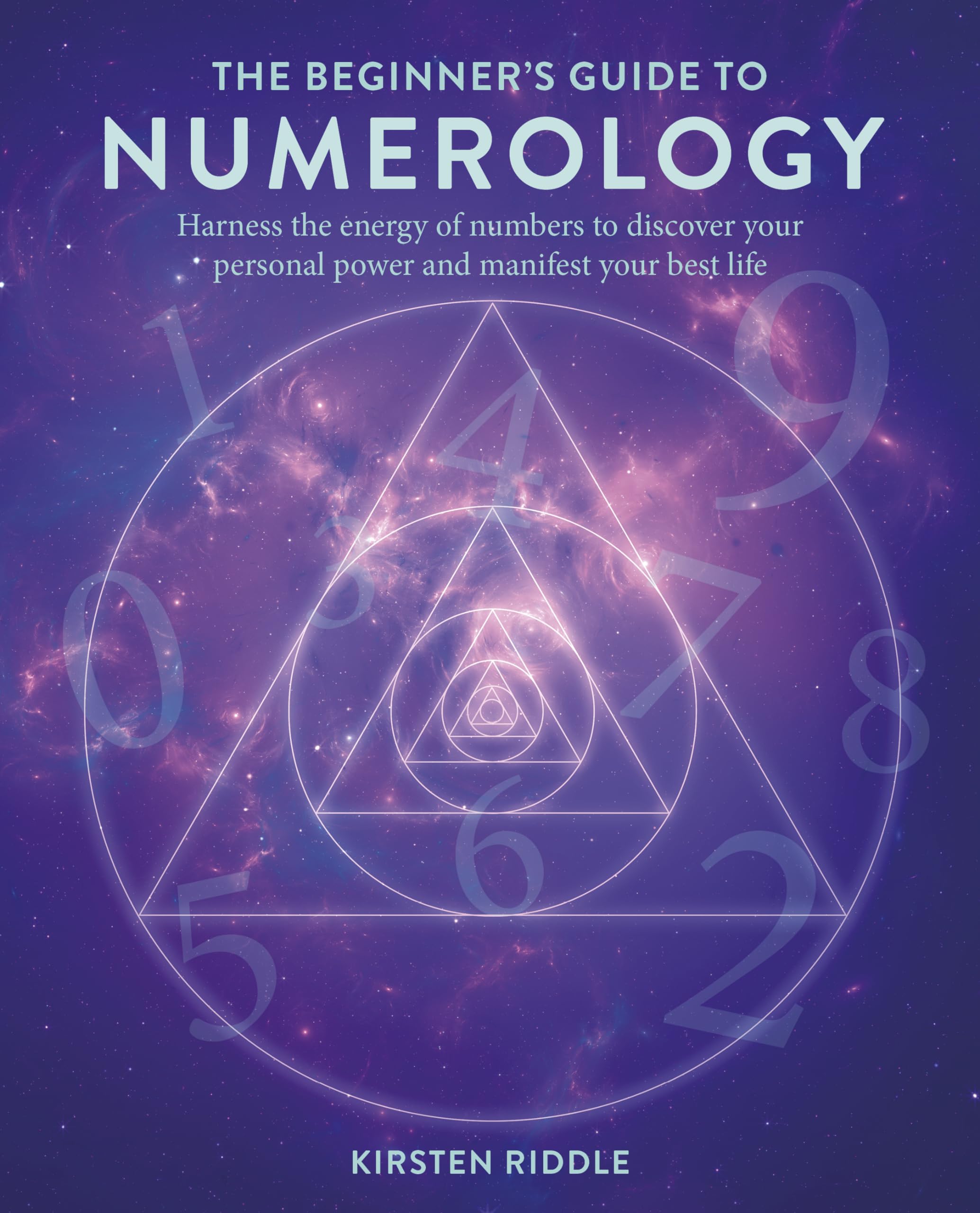 The Beginner’s Guide to Numerology : Harness the Energy of Numbers to Discover Your Personal Power and Manifest Your Best Life - Sold by Witch, Please!