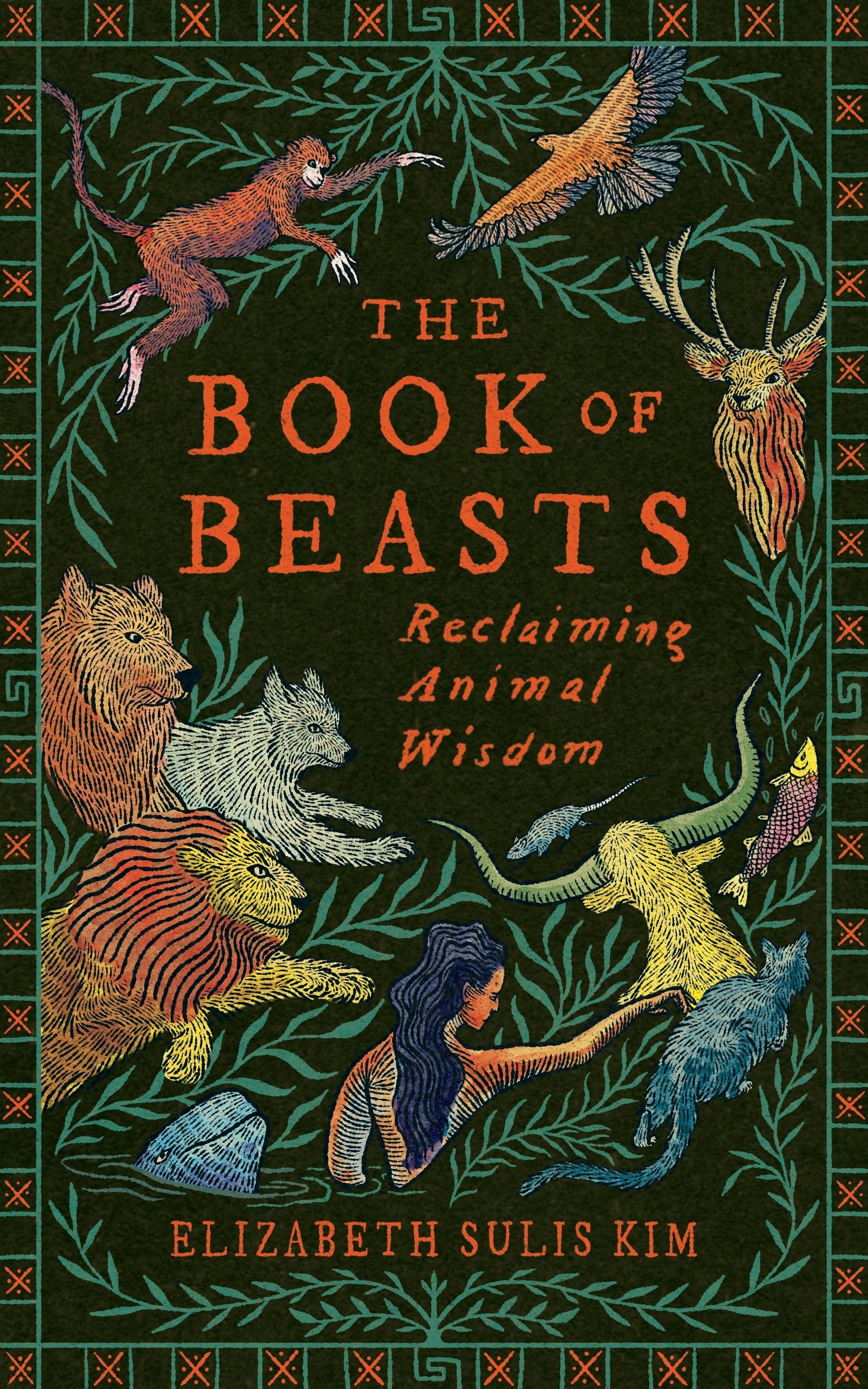 The Book of Beasts : Reclaiming Animal Wisdom