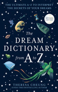 The Dream Dictionary from A to Z [Revised edition] : The Ultimate A–Z to Interpret the Secrets of Your Dreams - Sold by Witch, Please!