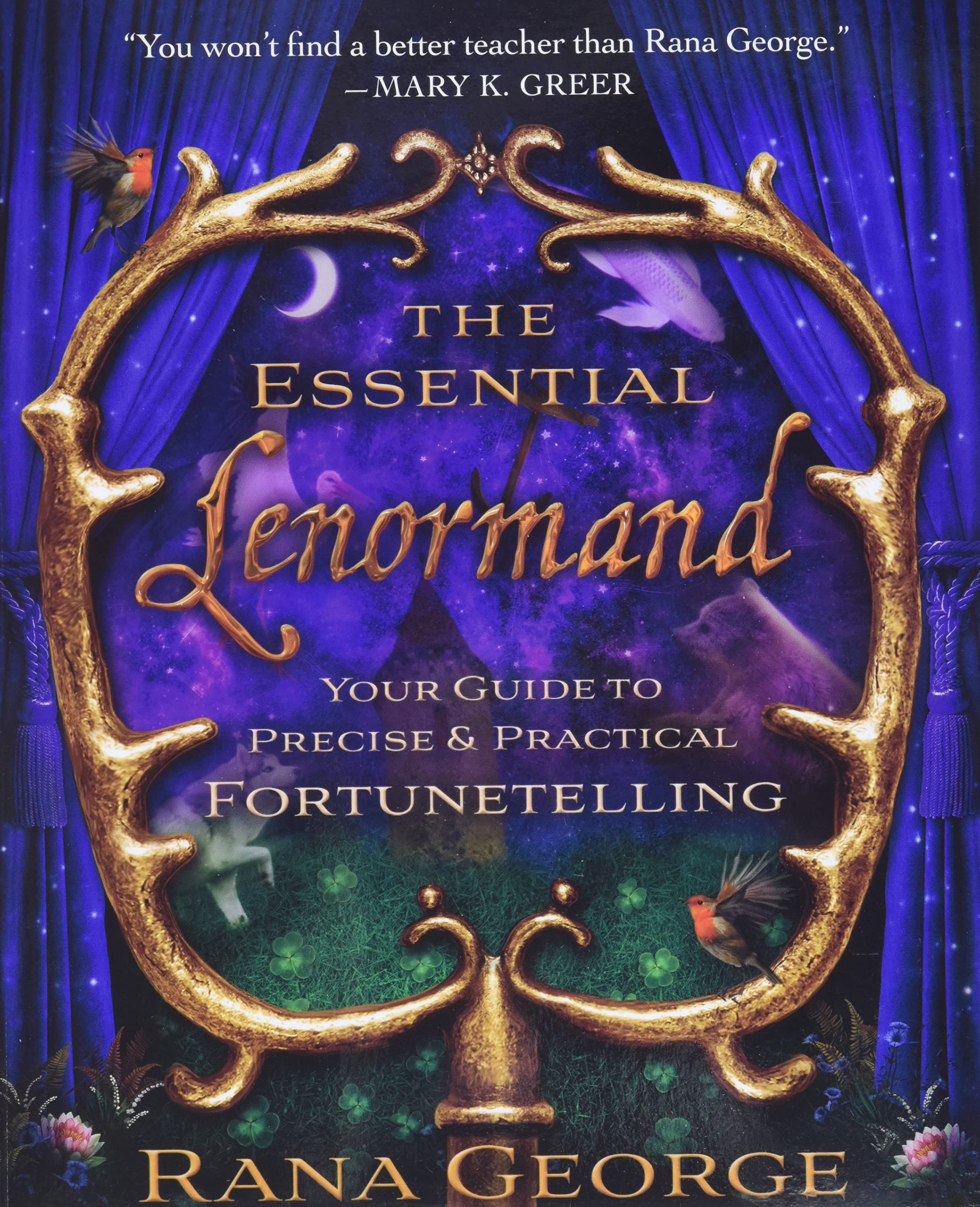 The Essential Lenormand : Your Guide to Precise & Practical Fortunetelling - Sold by Witch, Please!