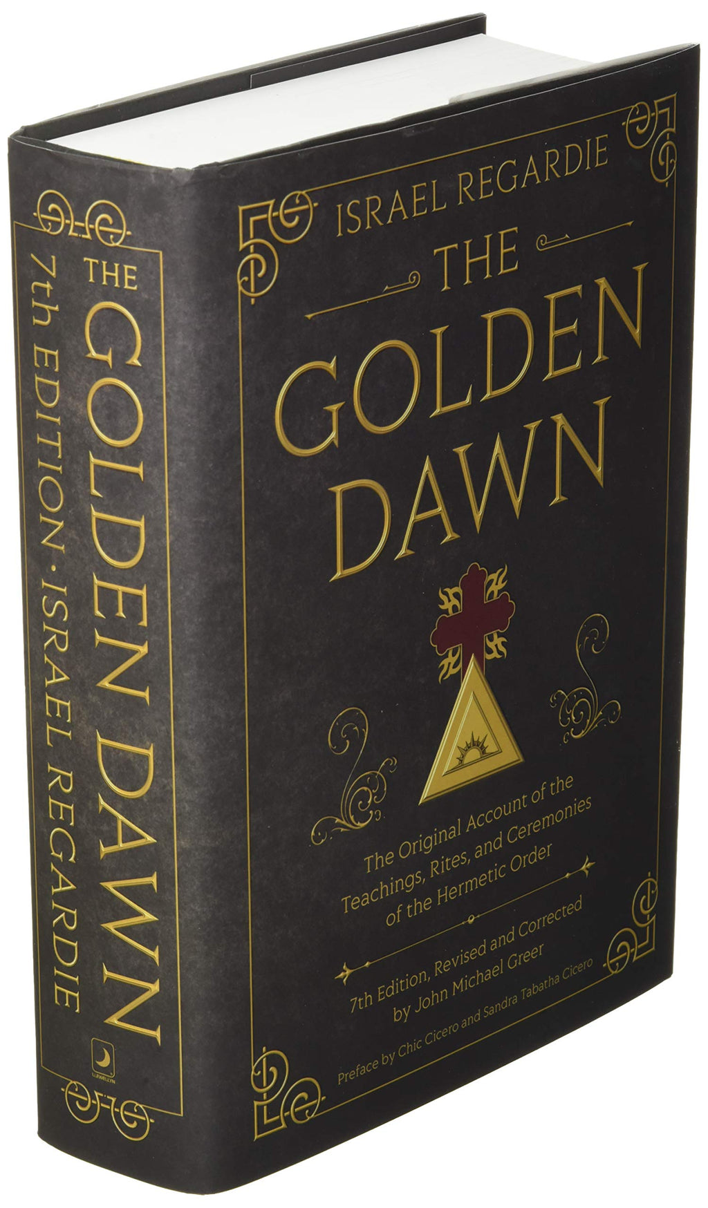 The Golden Dawn : The Original Account of the Teachings, Rites, and Ceremonies of the Hermetic Order - Sold by Witch, Please!