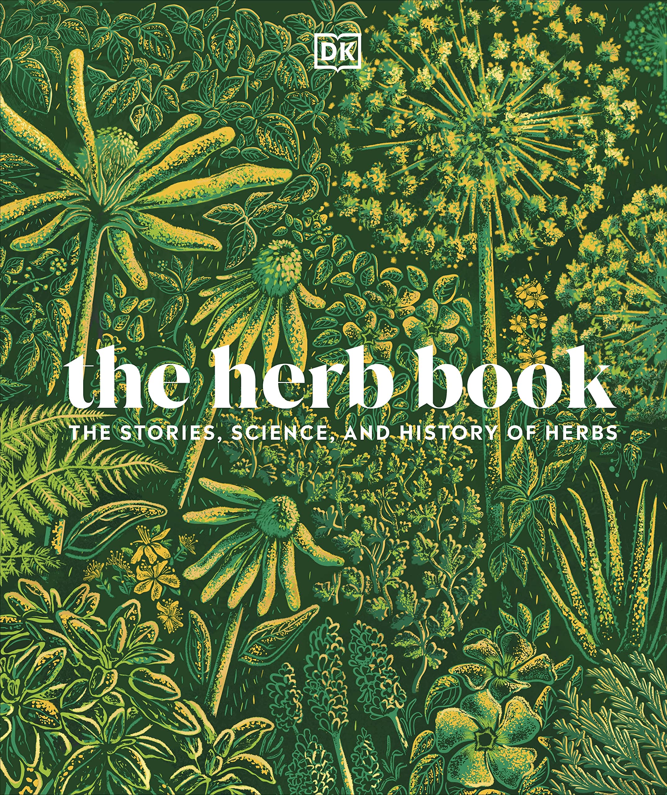 The Herb Book : The Stories, Science, and History of Herbs - Sold by Witch, Please!