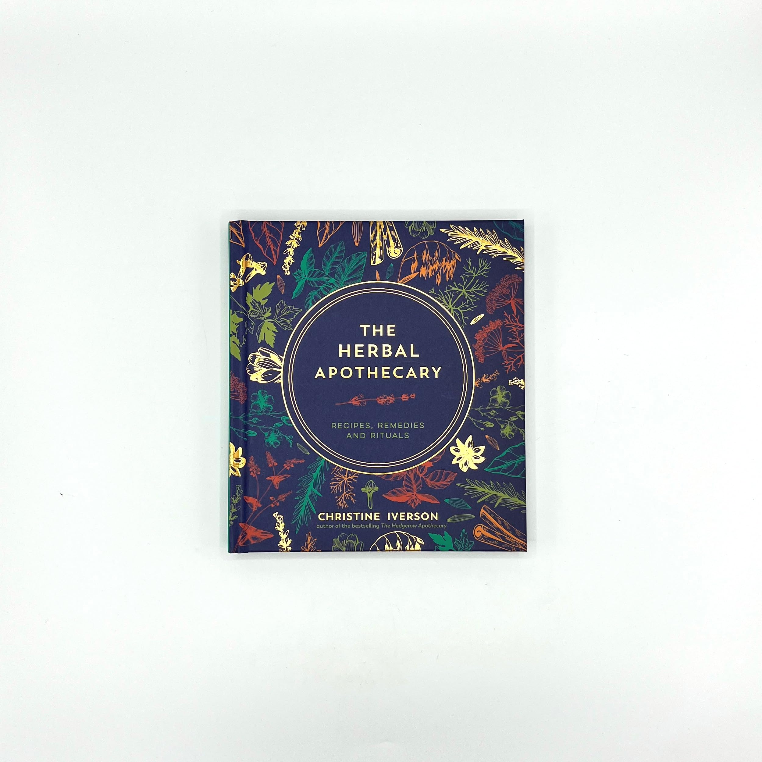 The Herbal Apothecary : Recipes, Remedies and Rituals - Sold by Witch, Please!