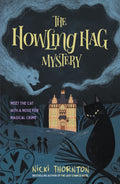 The Howling Hag Mystery - Sold by Witch, Please!