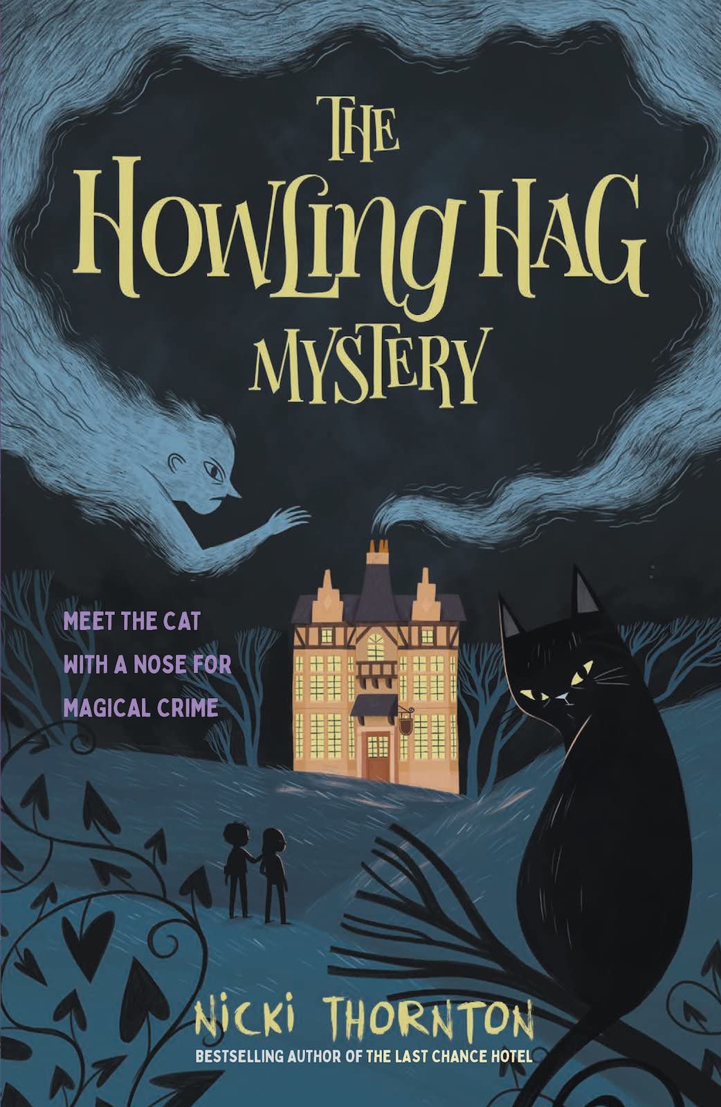 The Howling Hag Mystery - Sold by Witch, Please!