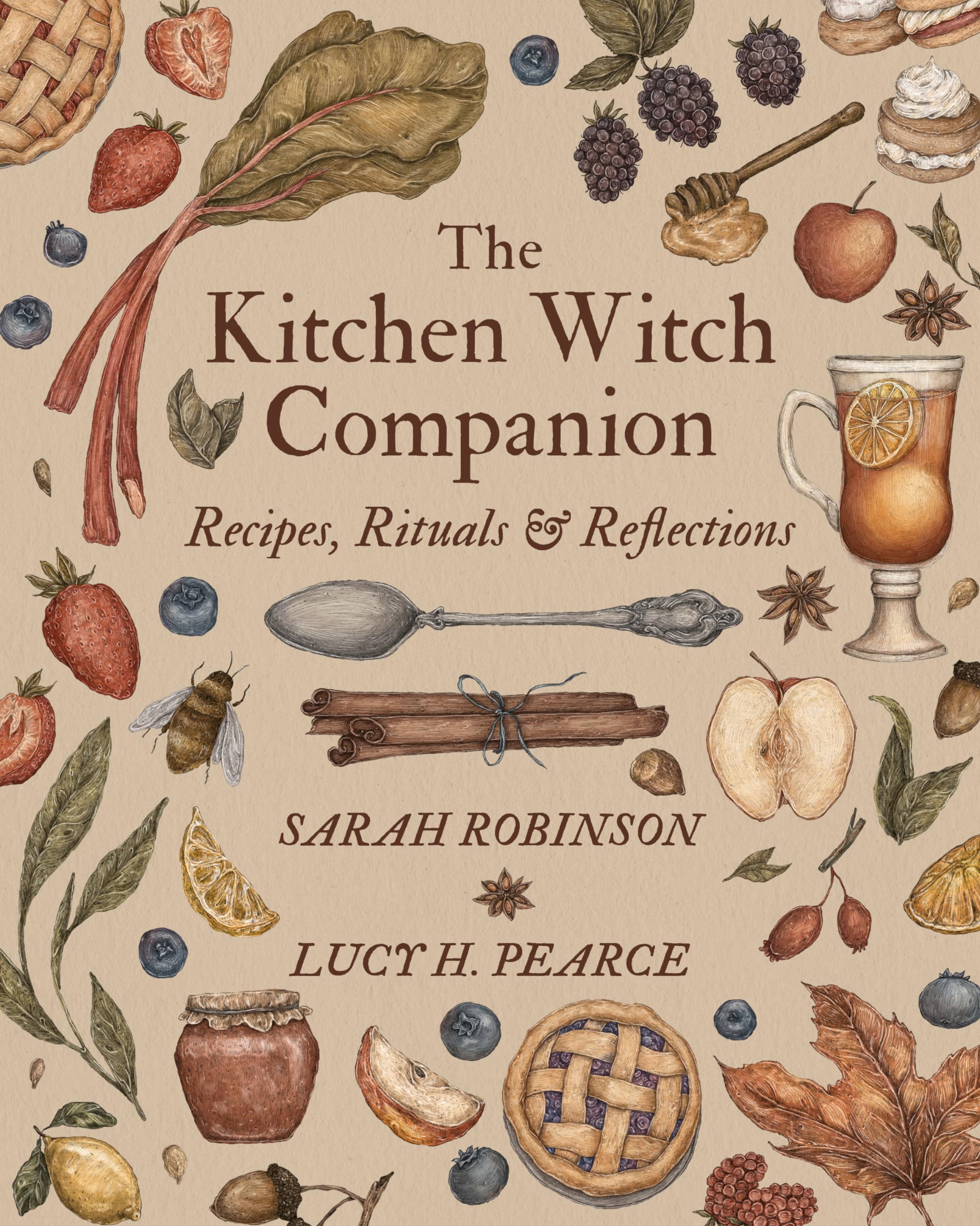 The Kitchen Witch Companion : Recipes, Rituals & Reflections
