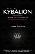 The Kybalion - Hermetic Philosophy - Revised and Updated Edition - Sold by Witch, Please!