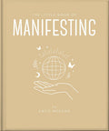 The Little Book of Manifesting