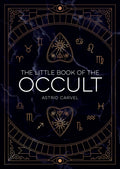 The Little Book of the Occult : An Introduction to Dark Magick