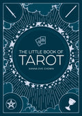 The Little Book of Tarot : An Introduction to Fortune-Telling and Divination - Sold by Witch, Please!