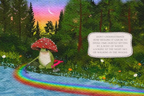 The Little Frog's Guide to Life : Love, Advice and Inspiration for Every Day from the Internet’s Beloved Mushroom Frog