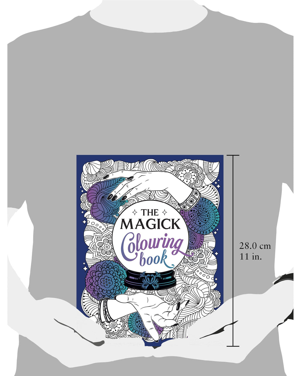 The Magick Colouring Book : A Spellbinding Journey of Colour and Creativity