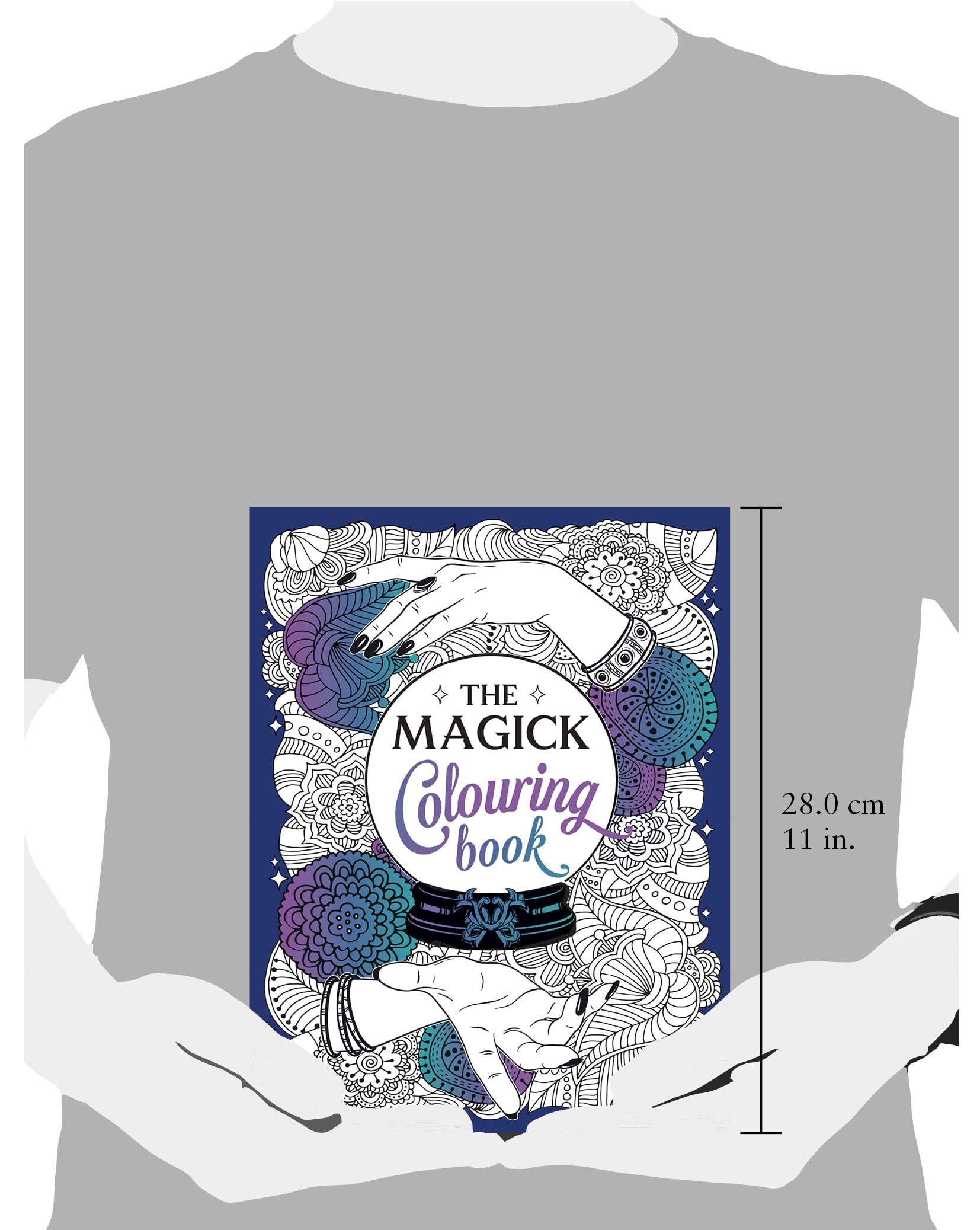The Magick Colouring Book : A Spellbinding Journey of Colour and Creativity