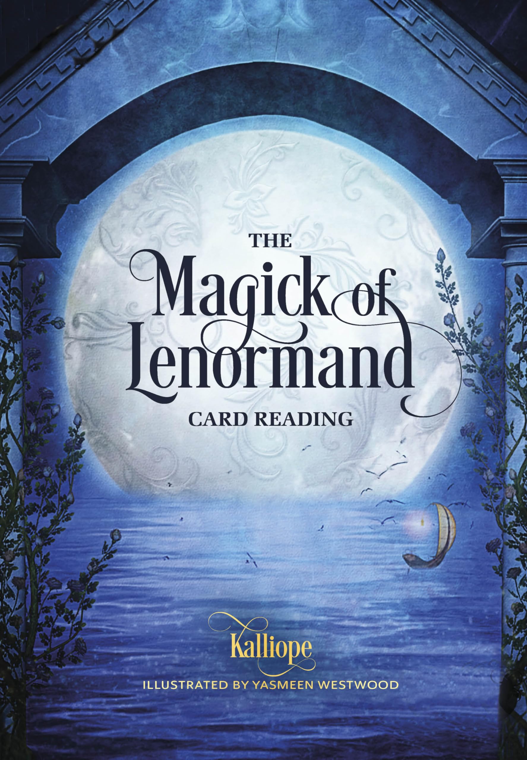 The Magick of Lenormand Card Reading - Sold by Witch, Please!