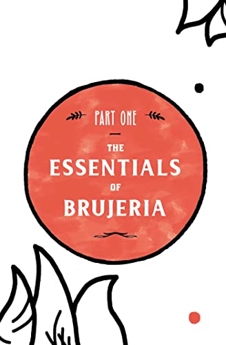 The Mexican Witch Lifestyle: Brujeria Spells Tarot and Crystal Magic Hardback Book