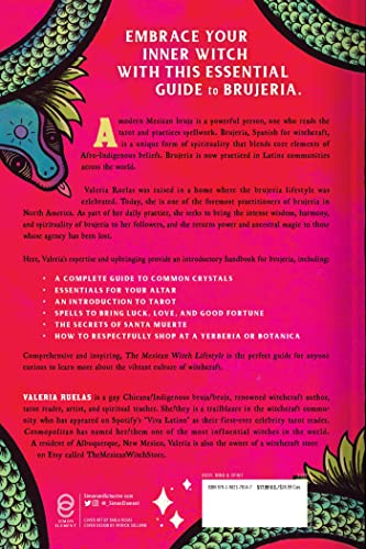 The Mexican Witch Lifestyle: Brujeria Spells Tarot and Crystal Magic Hardback Book