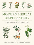 The Modern Herbal Dispensatory : A Medicine-Making Guide - Sold by Witch, Please!