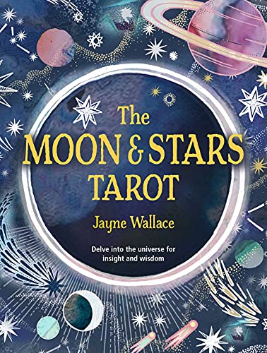 The Moon & Stars Tarot: Includes a Full Deck of 78 Specially Commissioned Cards and 64-Page Illustrated Book