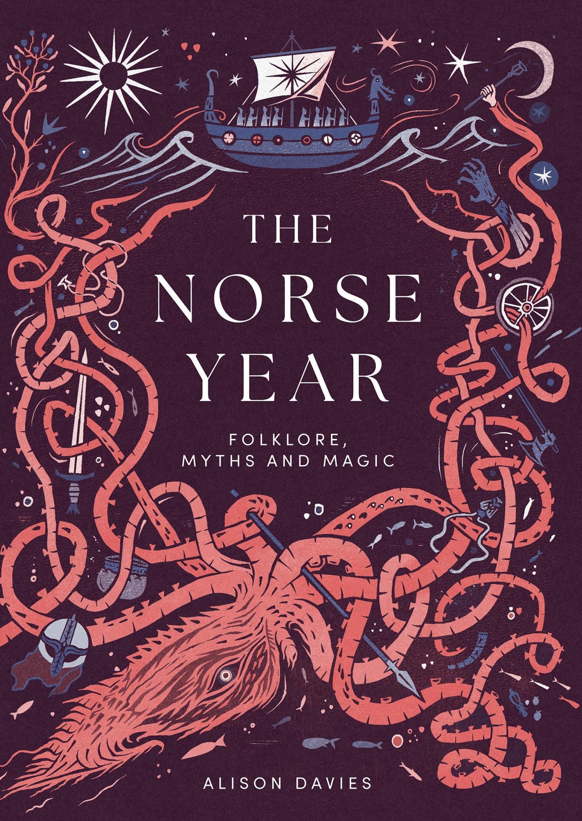 The Norse Year : Folklore, Myths and Magic
