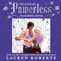 The Official Powerless Colouring Book : The stunning new companion to the bestselling fantasy romance series