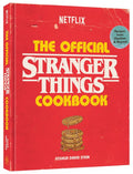 The Official Stranger Things Cookbook : Recipes from Hawkins and Beyond