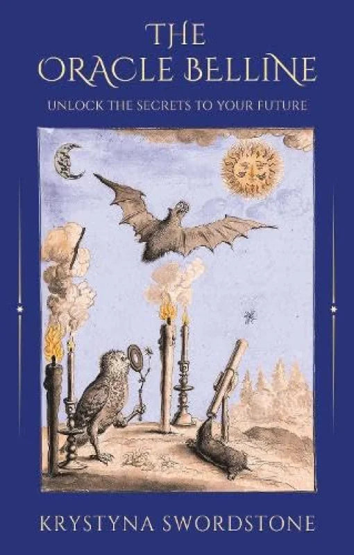 The Oracle Belline : Unlock the Secrets to your Future