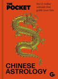The Pocket Chinese Astrology : The 12 zodiac animals that guide your fate - Sold by Witch, Please!