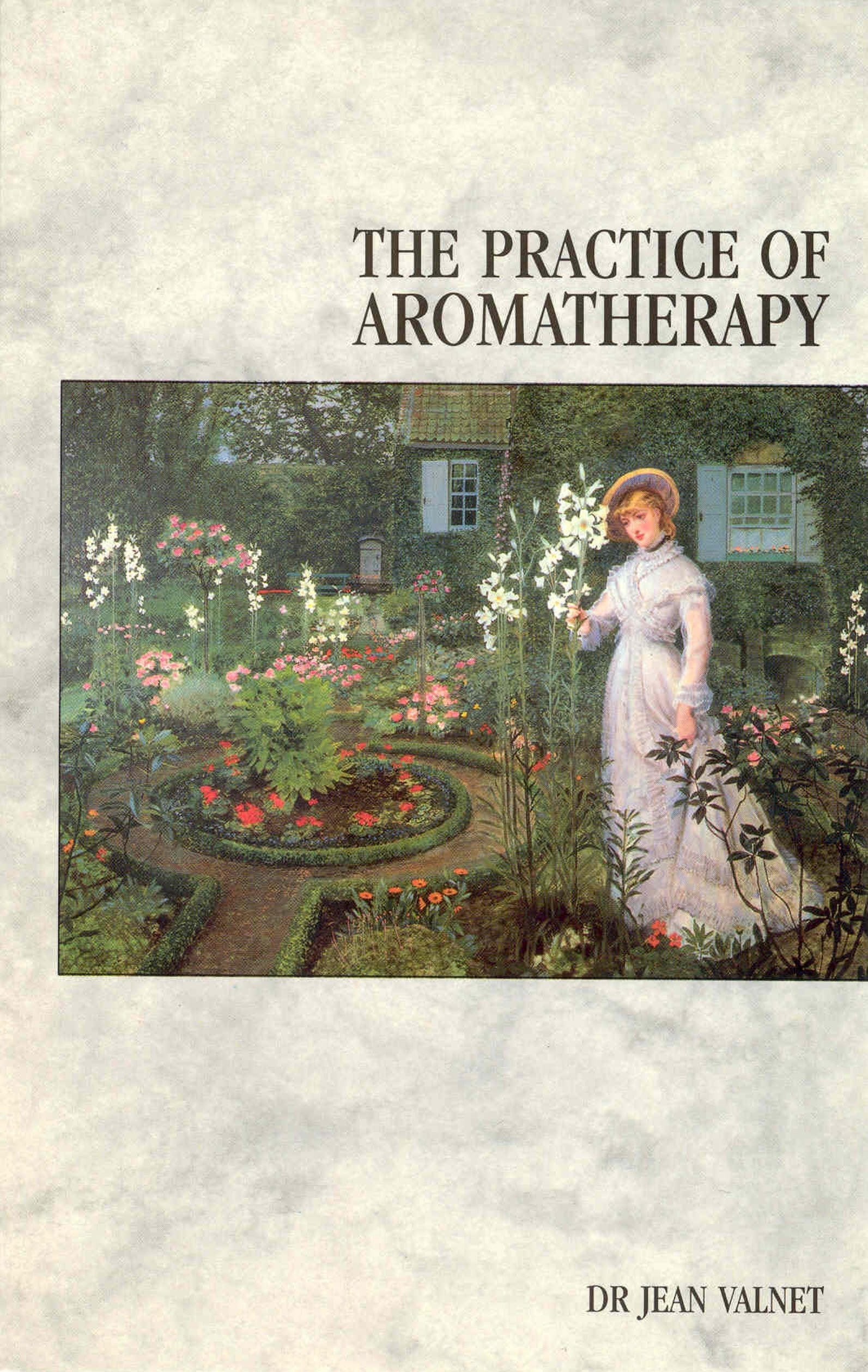 The Practice Of Aromatherapy - Sold by Witch, Please!