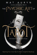 The Psychic Art of Tarot : Opening Your Inner Eye for More Insightful Readings - Sold by Witch, Please!