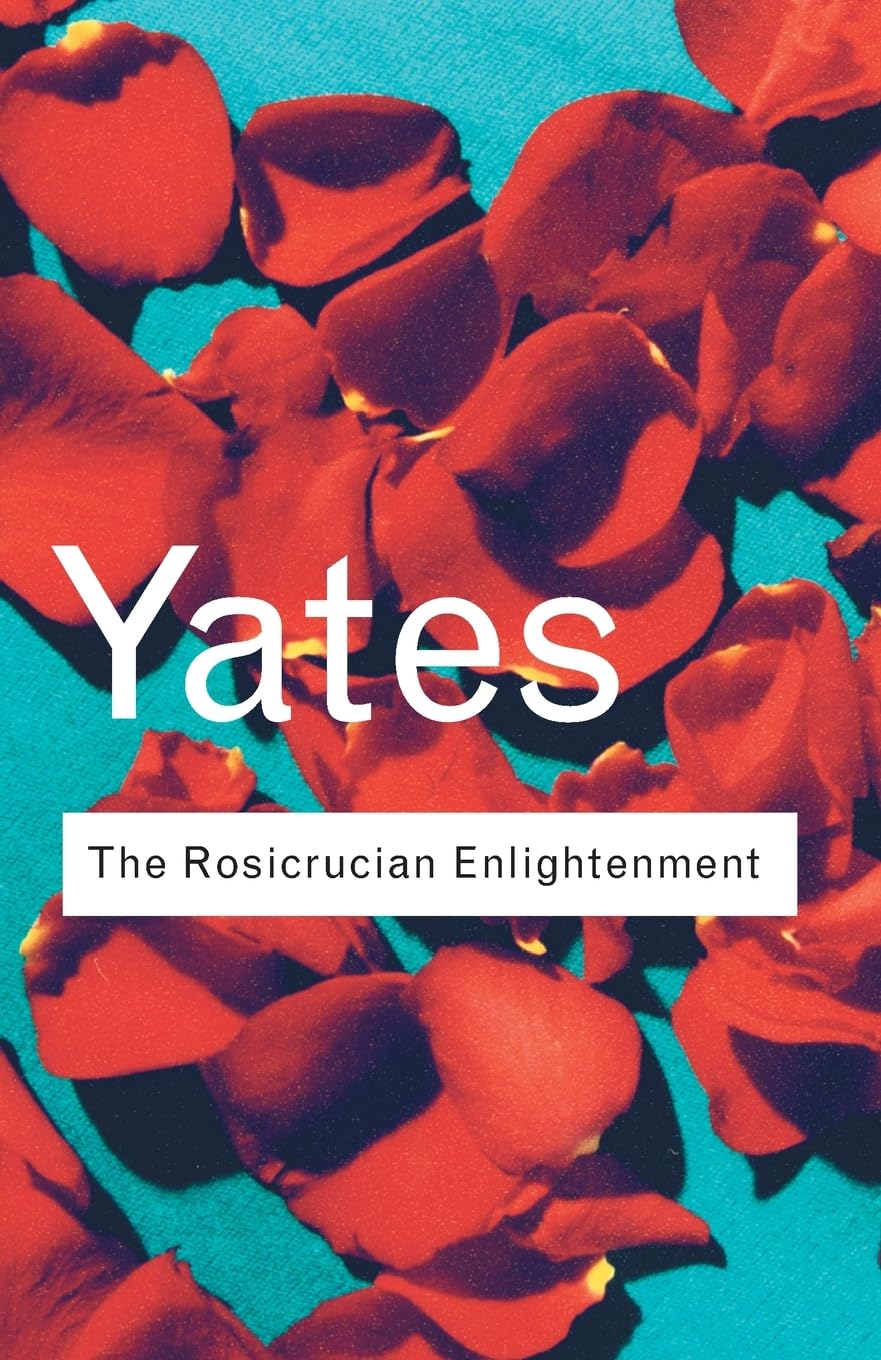 The Rosicrucian Enlightenment - Sold by Witch, Please!
