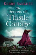 The Secrets of Thistle Cottage - Sold by Witch, Please!