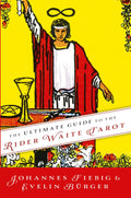 The Ultimate Guide to the Rider Waite Tarot Paperback / softback Book