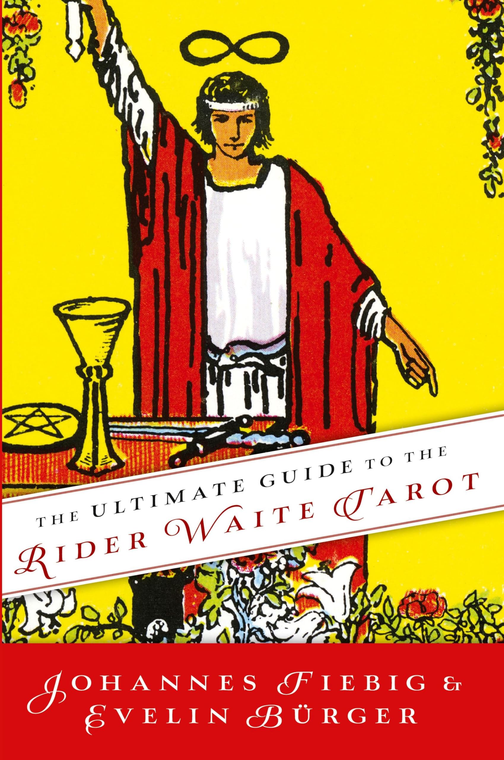 The Ultimate Guide to the Rider Waite Tarot Paperback / softback Book