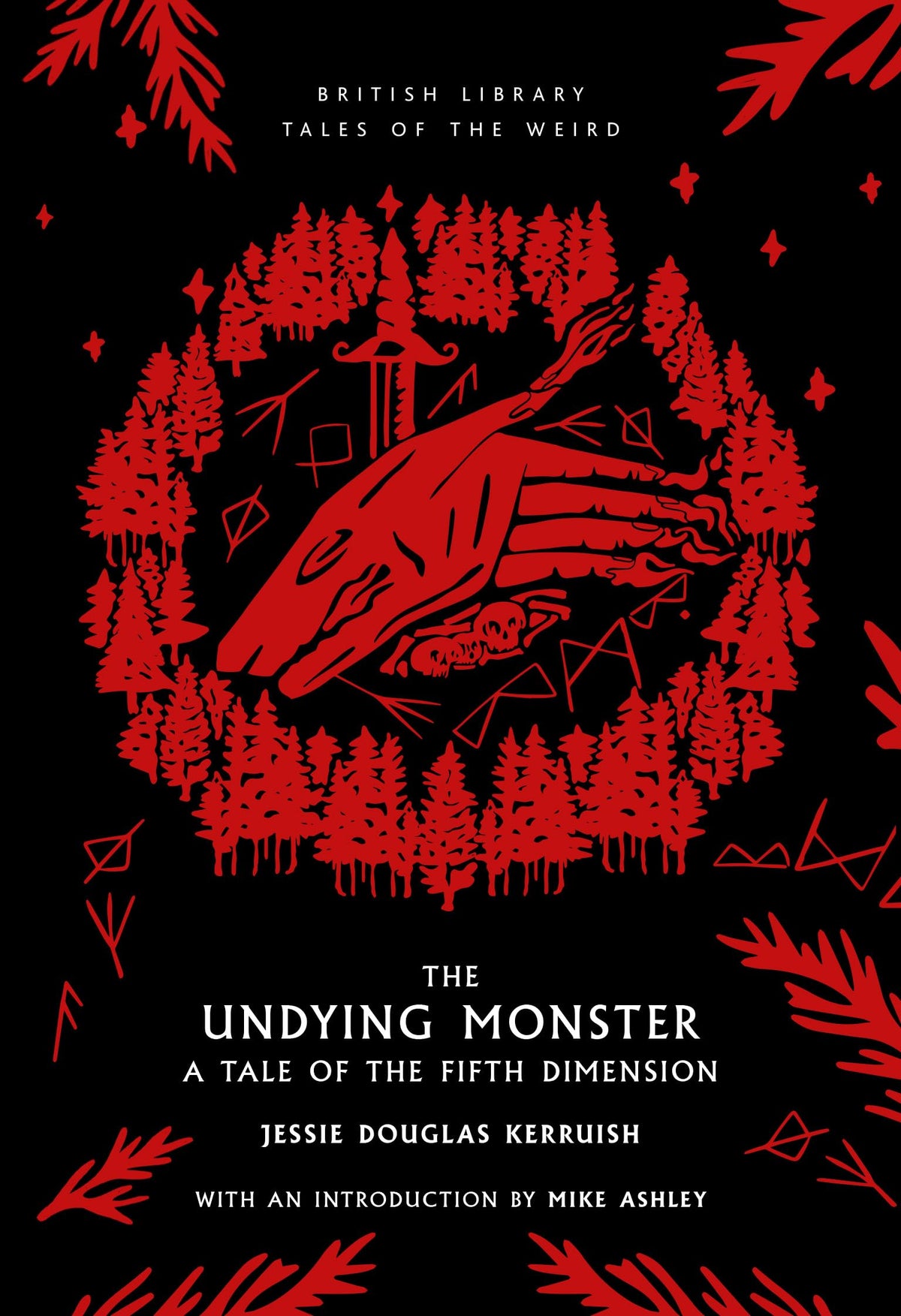 The Undying Monster : A Tale of the Fifth Dimension