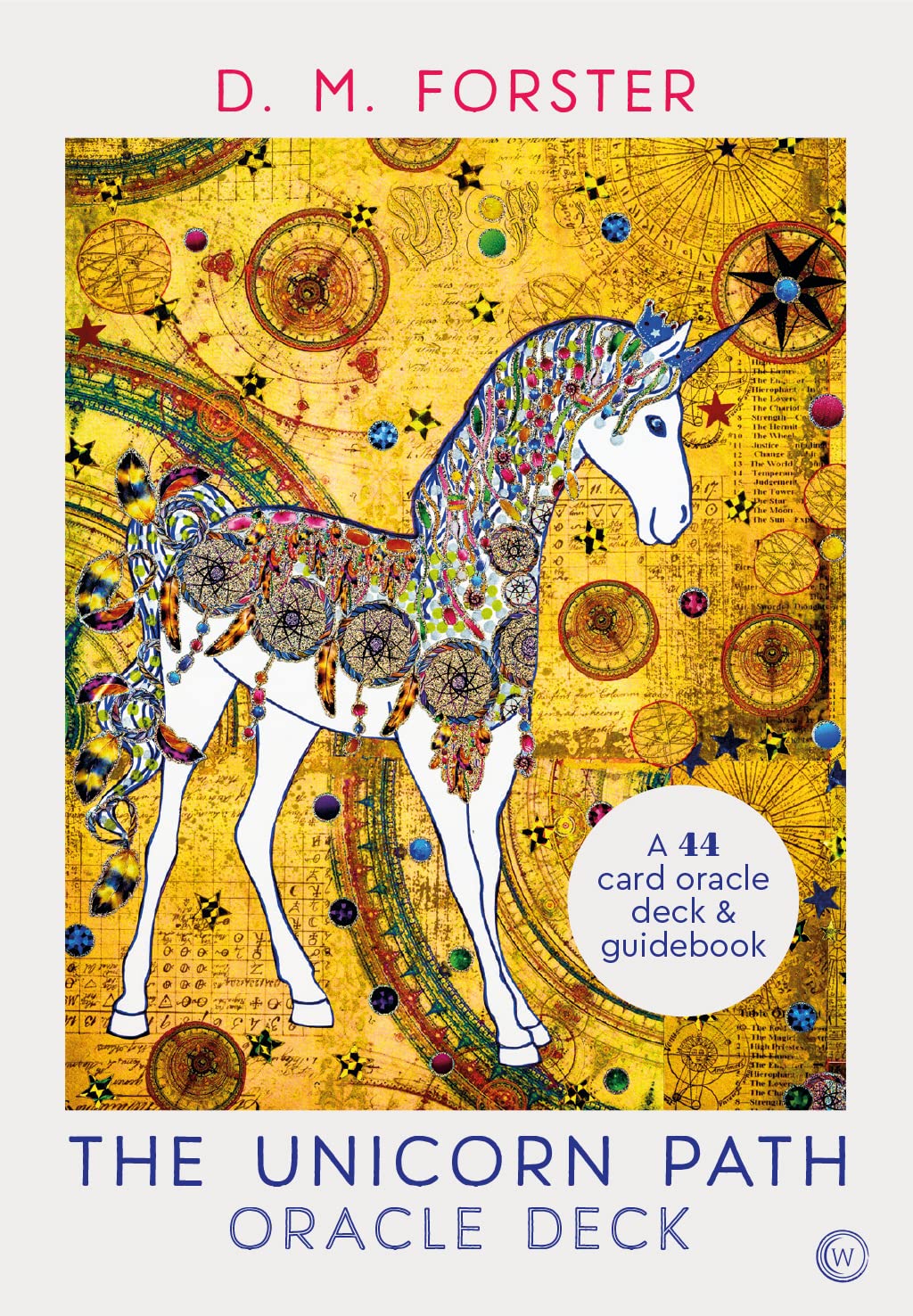 The Unicorn Path Oracle Deck : A 44-card deck and guidebook