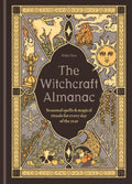 The Witchcraft Almanac : Seasonal spells and magical rituals for every day of the year