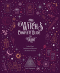 The Witch’s Complete Guide to Tarot: Unlock Your Intuition and Discover the Power of Volume 2 Hardback Book