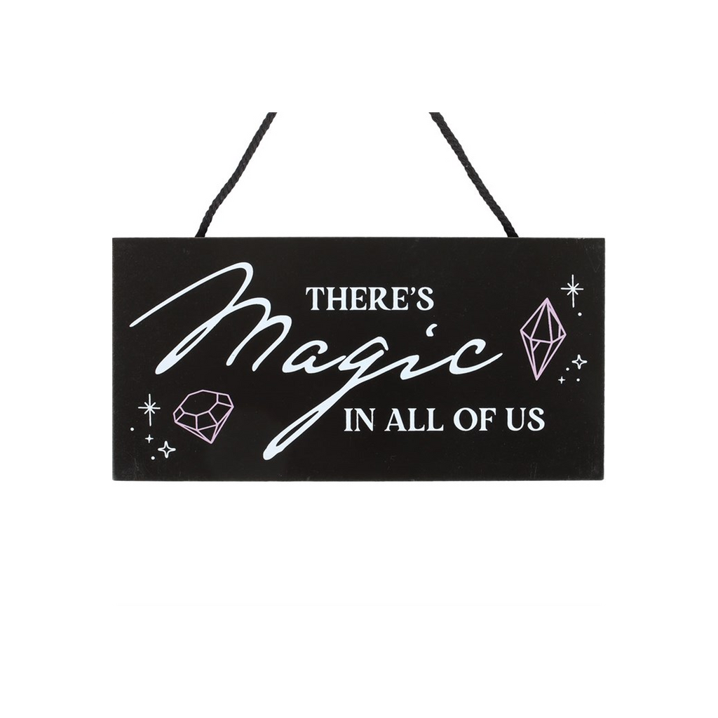 There's Magic in All of Us Witchy Hanging Sign From Witch, Please!