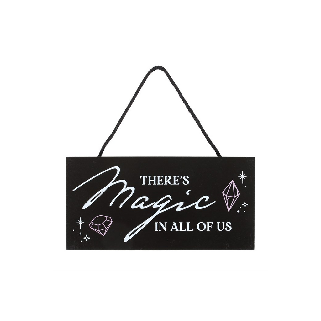 There's Magic in All of Us Witchy Hanging Sign From Witch, Please!