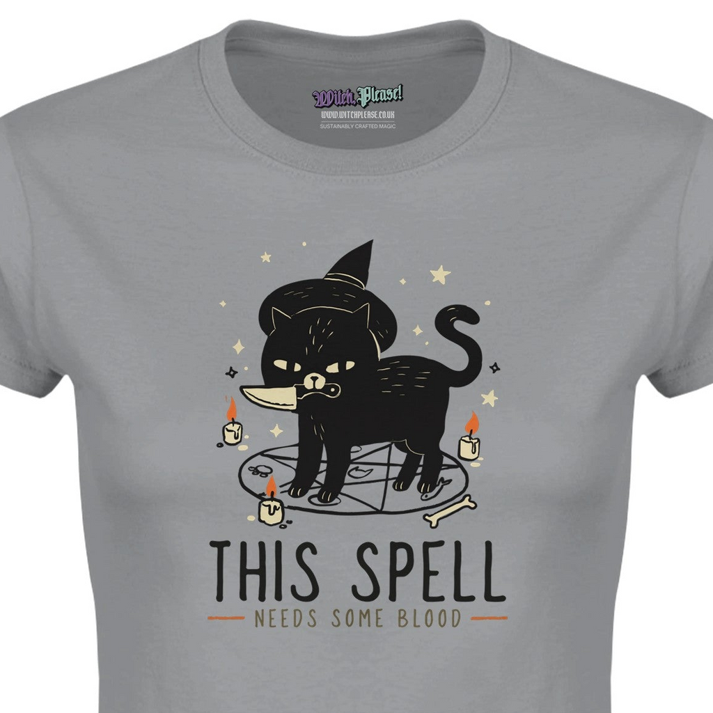 This Spell Needs Some Blood Womens Crewneck Sports Grey T-shirt